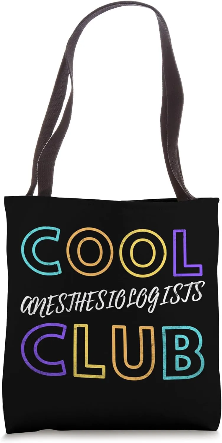 Cool Anesthesiologists Club Anesthesia Doctor Medical Tote Bag