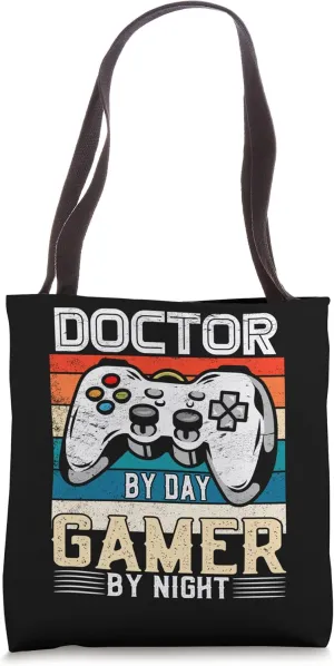 Doctor by day gamer by night video gaming fans Retro Vintage Tote Bag