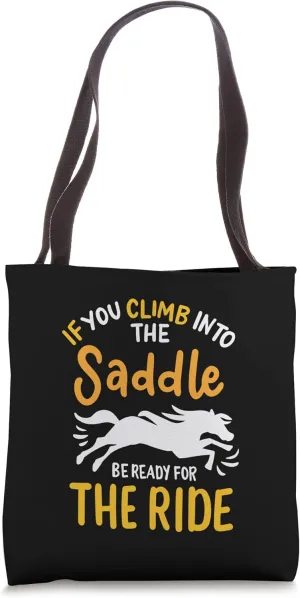 Funny Ready For The Ride Horseback-Riding Rodeo Design Tote Bag