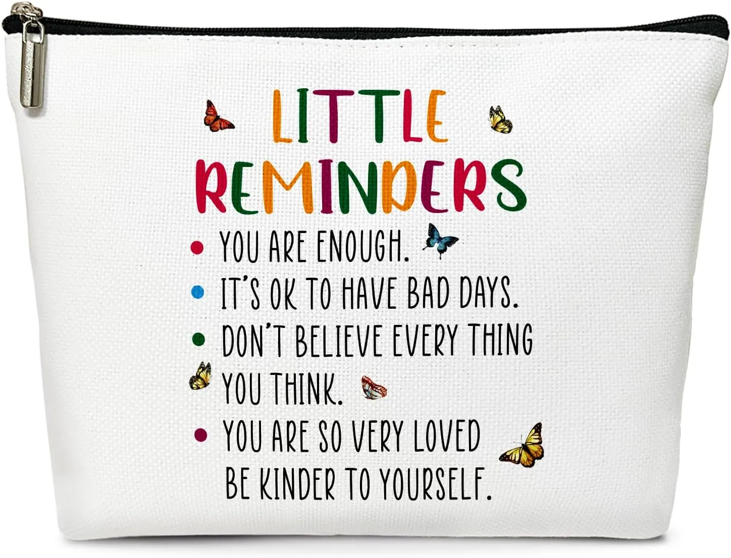 Little Reminders You are Enough Makeup Bag Cosmetic Bag for Women, Mental Health Affirmations Inspirational Gifts Cosmetics Pouch Travel Bag Cases Toiletry Bag for Friends Coworkers Besties BFF - 03